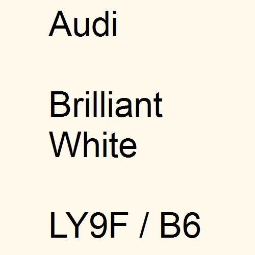 Audi, Brilliant White, LY9F / B6.